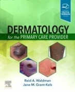 Dermatology for the Primary Care Provider, 1st Edition