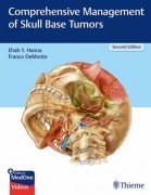 Comprehensive Management of Skull Base Tumors, 2e