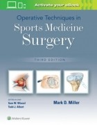 Operative Techniques in Sports Medicine Surgery, 3/e
