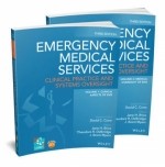 Emergency Medical Services: Clinical Practice and Systems Oversight, 2 Volume Set, 3rd Edition