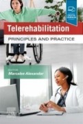 Telerehabilitation, 1st Edition Principles and Practice