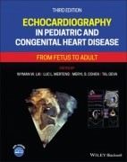 Echocardiography in Pediatric and Congenital Heart Disease: From Fetus to Adult, 3rd Edition