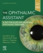 The Ophthalmic Assistant, 11th Edition A Text for Allied and Associated Ophthalmic Personnel