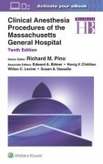 Clinical Anesthesia Procedures of the Massachusetts General Hospital, 10/e