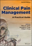 Clinical Pain Management: A Practical Guide, 2nd Edition