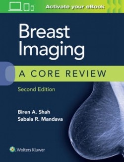 Breast Imaging A Core Review, 2/e