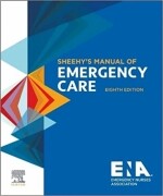 Sheehy’s Manual of Emergency Care, 8th Edition
