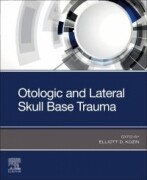 Otologic and Lateral Skull Base Trauma, 1st Edition