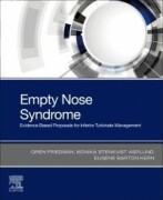 Empty Nose Syndrome, 1st Edition Evidence Based Proposals for Inferior Turbinate Management