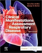 Clinical Manifestations and Assessment of Respiratory Disease, 9th Edition