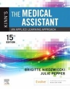 Kinn's The Medical Assistant, 15th Edition, An Applied Learning Approach