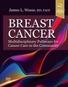 Breast Cancer, 1st Edition: Multidisciplinary Pathways for Cancer Care in the Community