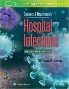 Bennett & Brachman's Hospital Infections Seventh Edition