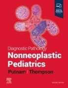 Diagnostic Pathology: Nonneoplastic Pediatrics, 2nd Edition