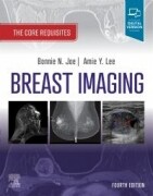 Breast Imaging, 4th Edition The Core Requisites