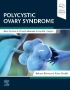 Polycystic Ovary Syndrome, 1st Edition Basic Science to Clinical Advances Across the Lifespan