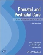 Prenatal and Postnatal Care: A Person-Centered Approach, 3rd Edition