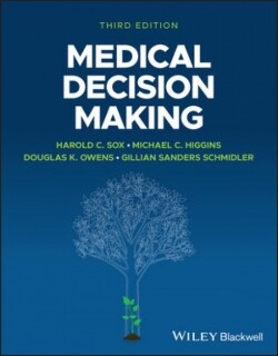Medical Decision Making, 3rd Edition