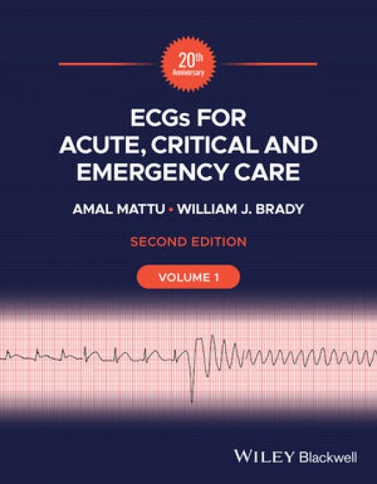 ECGs for Acute, Critical and Emergency Care, Volume 1, 20th Anniversary, 2nd Edition