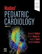 Nadas' Pediatric Cardiology, 3rd Edition