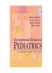 Developmental-Behavioral Pediatrics: Evidence and Practice