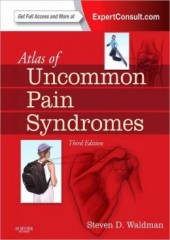 Atlas of Uncommon Pain Syndromes, 3/e
