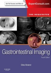 Gastrointestinal Imaging- The Requisites, 4/e