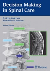 Decision Making in Spinal Care, 2/e