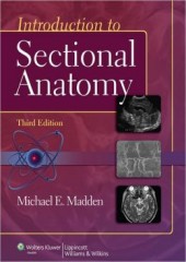 Introduction to Sectional Anatomy, 3/e