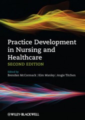 Practice Development in Nursing and Healthcare, 2/e