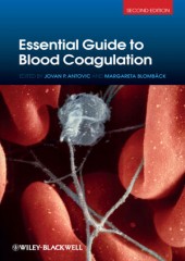 Essential Guide to Blood Coagulation, 2/e