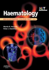 Haematology, 4/e: An Illustrated Colour Text