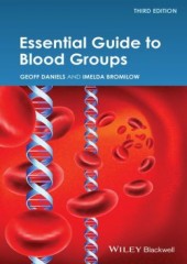 Essential Guide to Blood Groups, 3/e