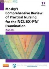 Mosby's Comprehensive Review of Practical Nursing for the NCLEX-PN® Exam, 17/e