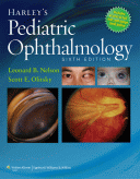 Harley's Pediatric Ophthalmology, 6/e