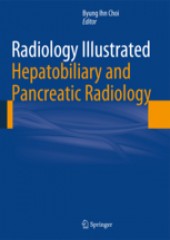 Radiology Illustrated:Hepatobiliary & Pancreatic Radiology