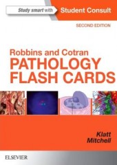 Robbins and Cotran Pathology Flash Cards, 2/e 