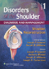 Disorders of the Shoulder: Reconstruction, 3/e
