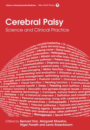 Cerebral Palsy: Science and Clinical Practice