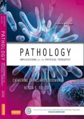 Pathology, 4/e - Implications for the Physical Therapist