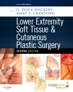 Lower Extremity Soft Tissue & Cutaneous Plastic Surgery, 2/e