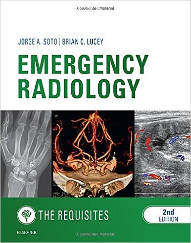 Emergency Radiology: The Requisites, 2/e