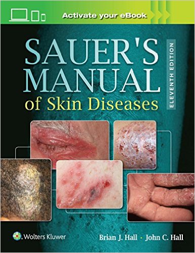 Sauer's Manual of Skin Diseases,11/e
