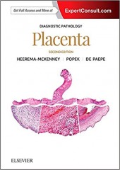 Diagnostic Pathology: Placenta, 2/e