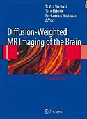 Diffusion-Weighted MR Imaging of the Brain,2/e