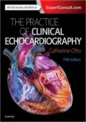 Practice of Clinical Echocardiography, 5/e