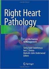 Right Heart Pathology: From Mechanism to Management