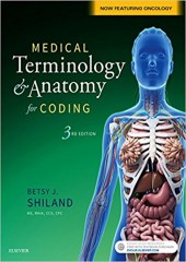 Medical Terminology & Anatomy for Coding, 3/e