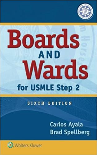 Boards and Wards for USMLE Step 2, 6/e 
