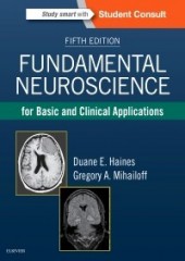 Fundamental Neuroscience for Basic and Clinical Applications, 5/e